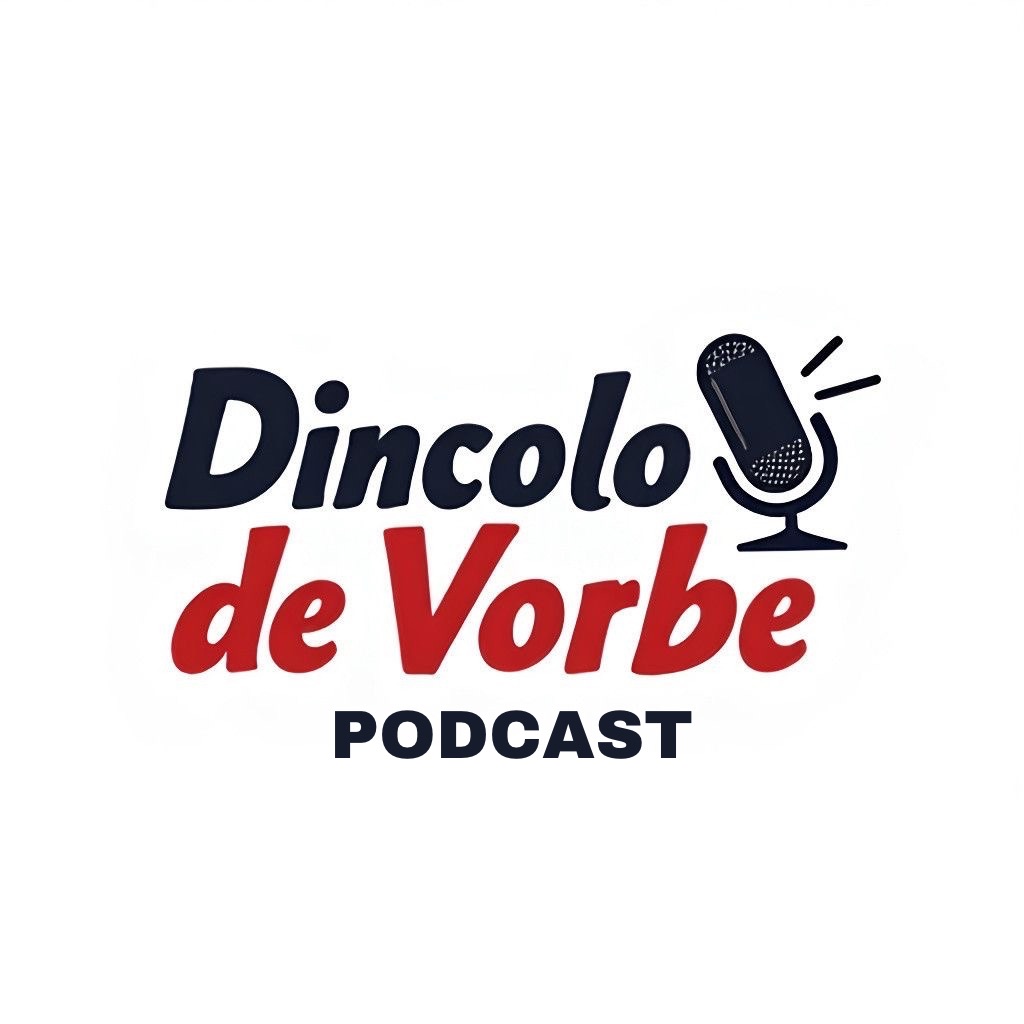 Dincolo de Vorbe Podcast