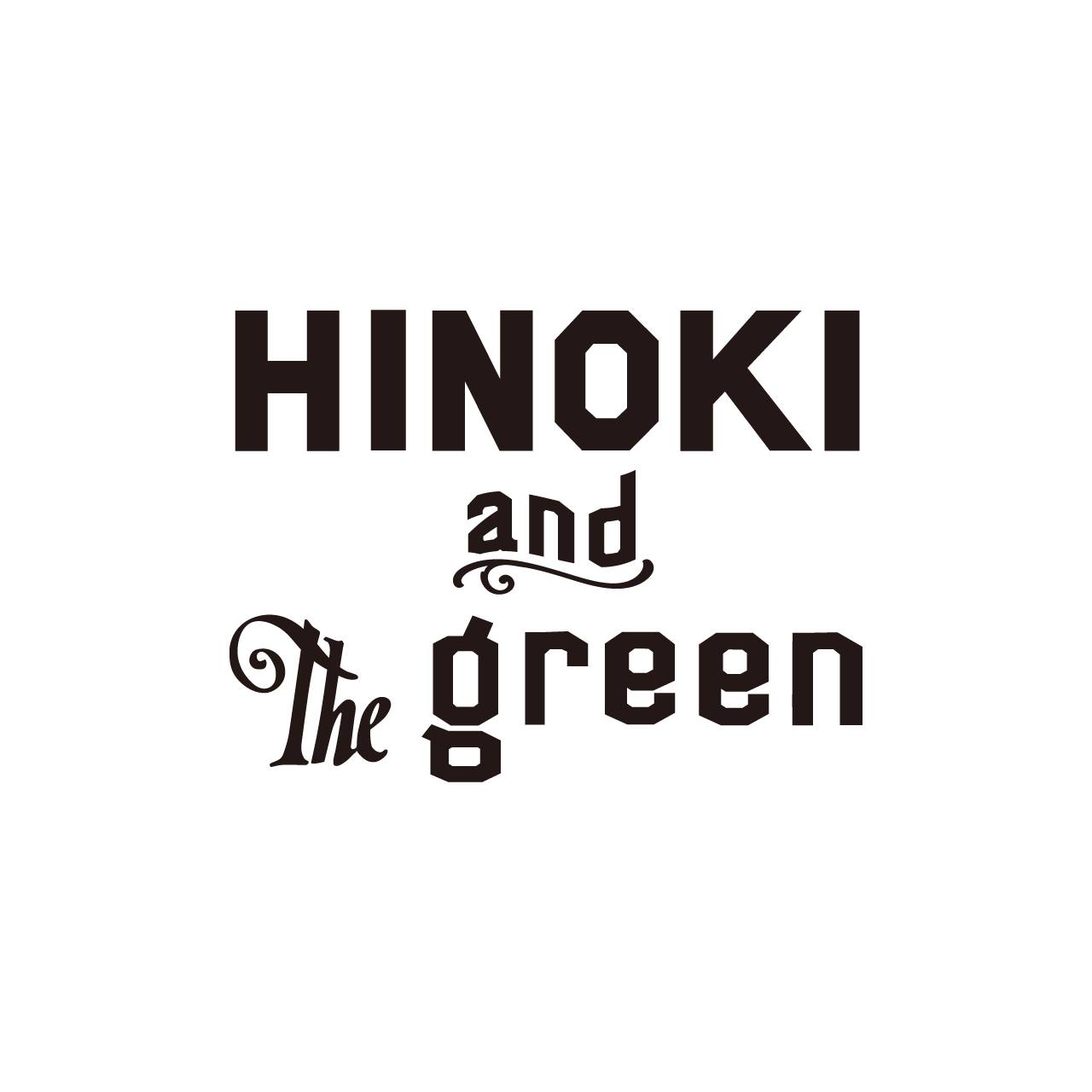 hinoki and the green