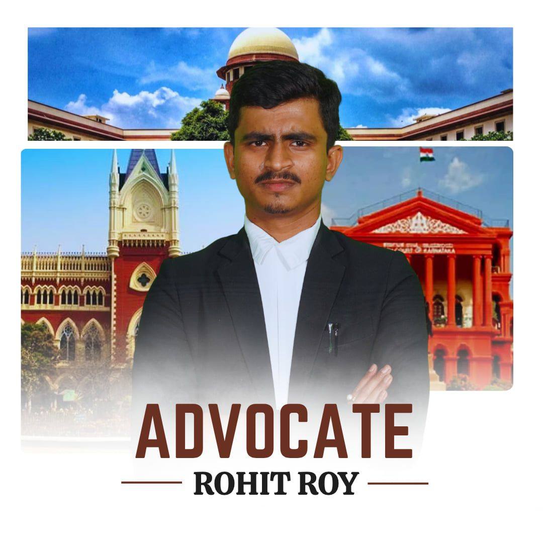 Advocate Rohit Roy | Durgapur