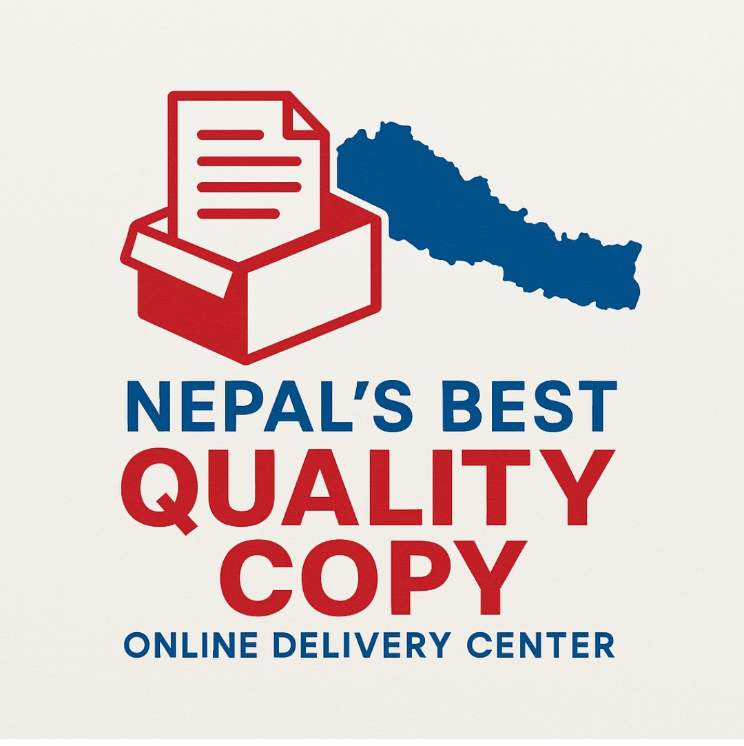 Nepal's best Quality Copy Online delivery center | Nepalganj