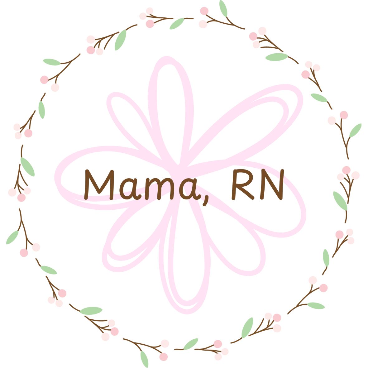 Mama, RN