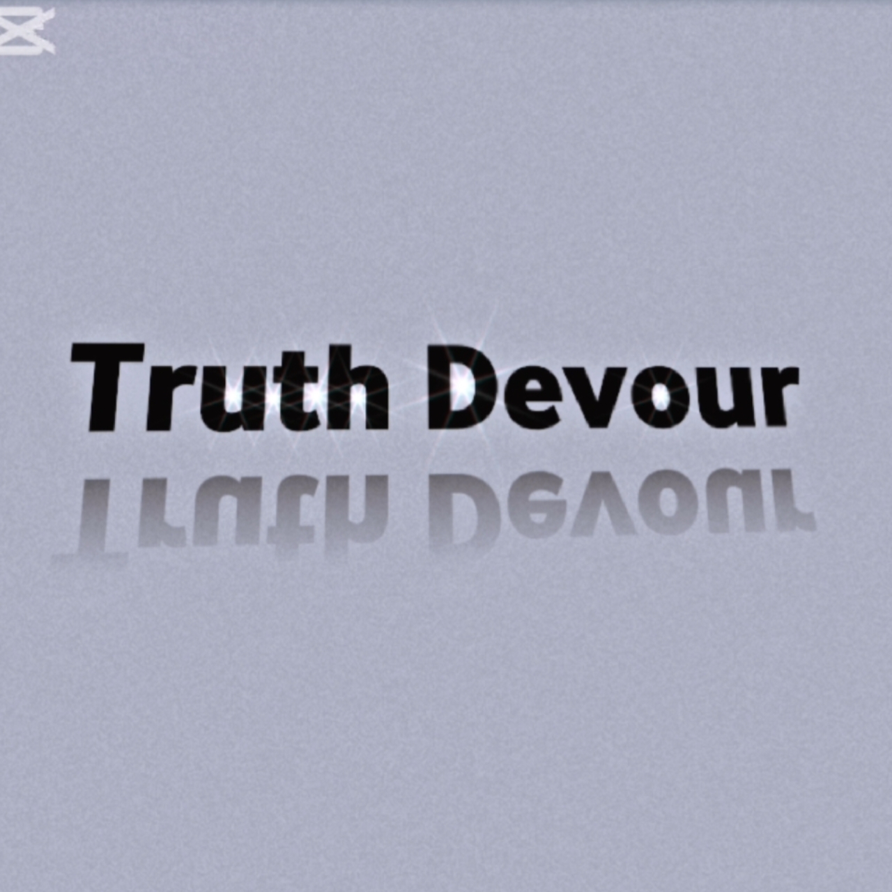 Truth devour