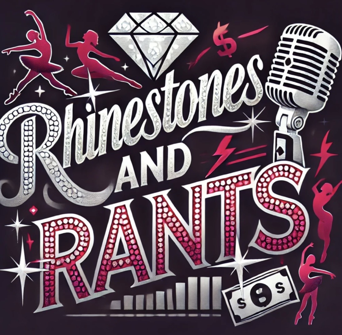 Rhinestones & Rants
