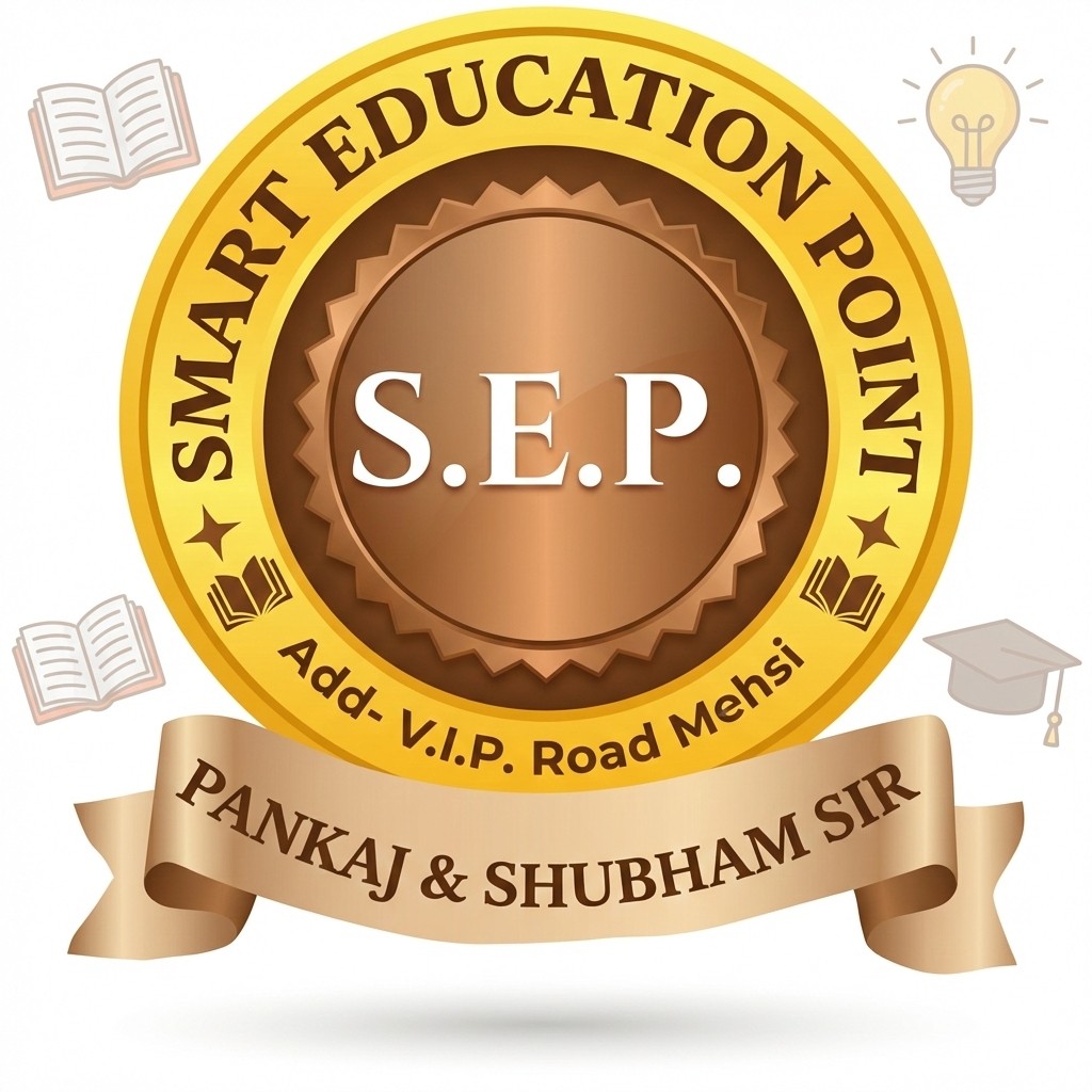 Smart Education Point | Mehsi