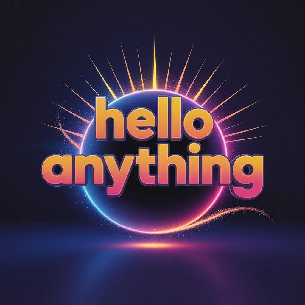 Hello Anything