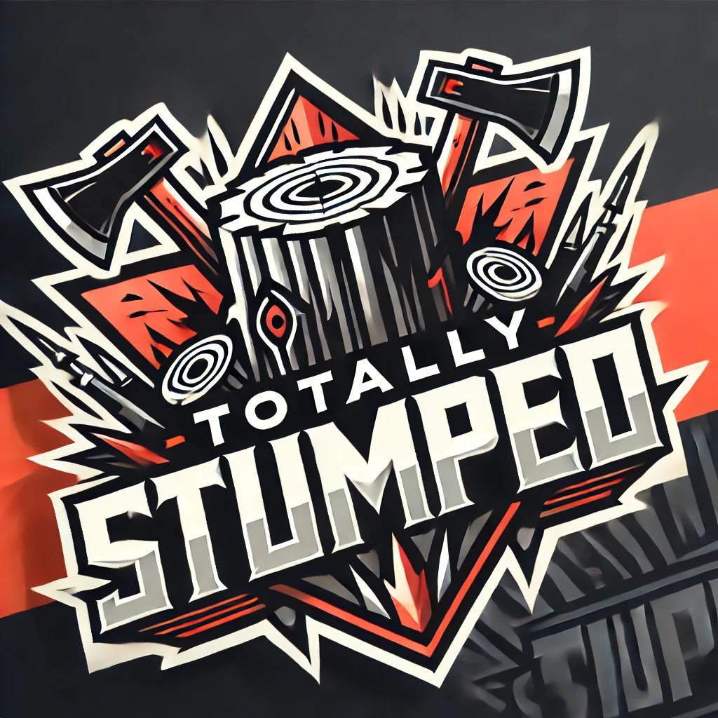 Totally Stumped | Swift Current SK