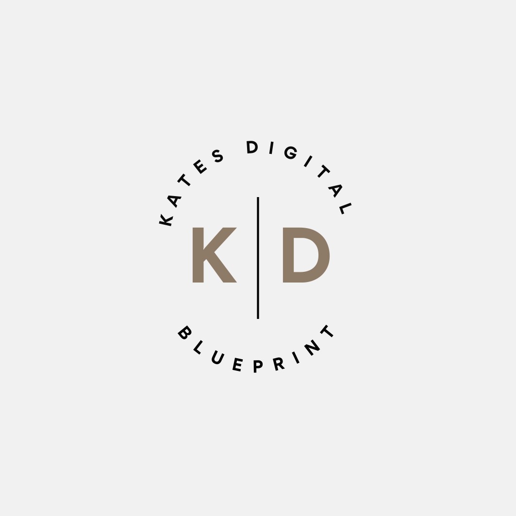 Kate’s Digital Blueprint