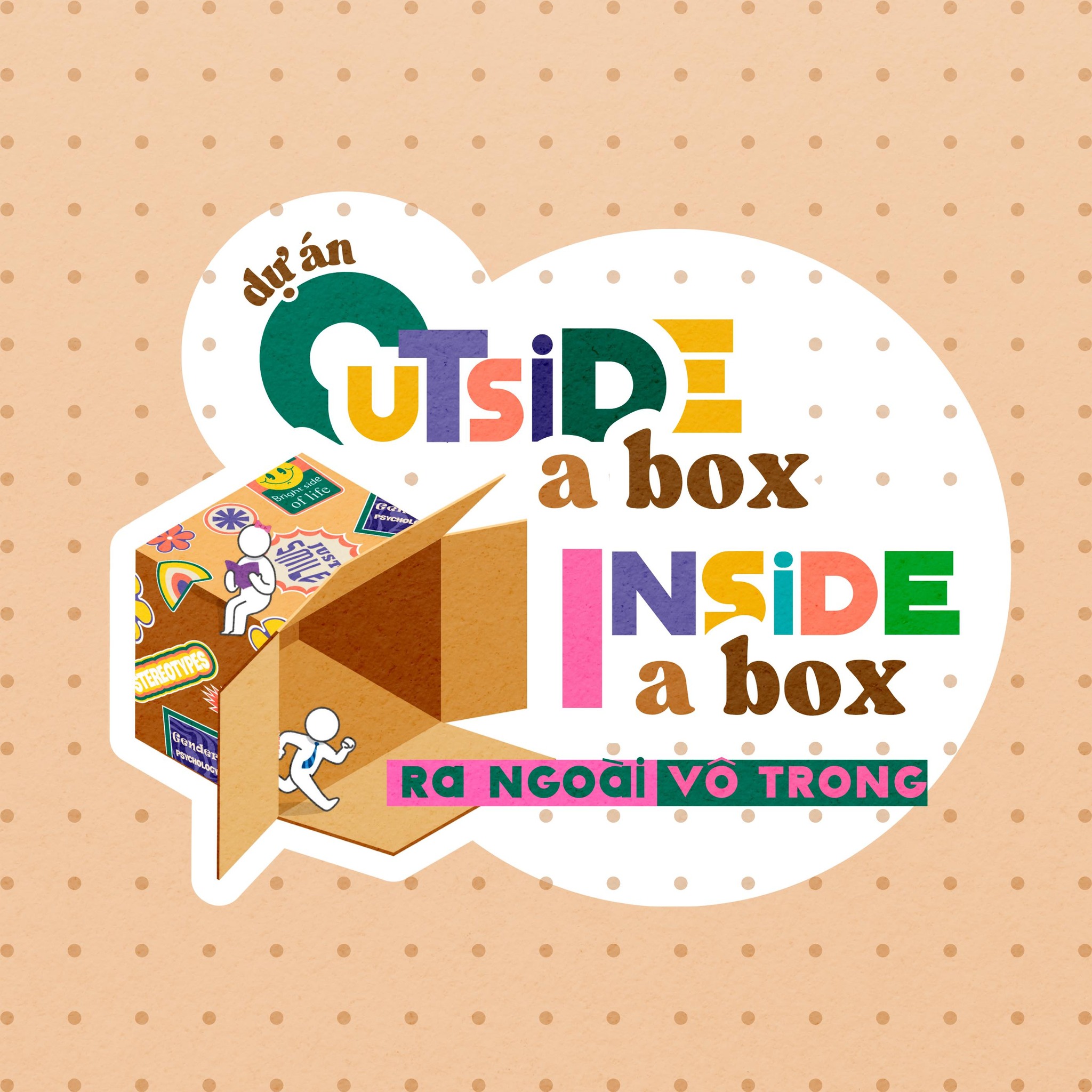 Outside A Box Inside A Box - Ra Ngoài Vô Trong