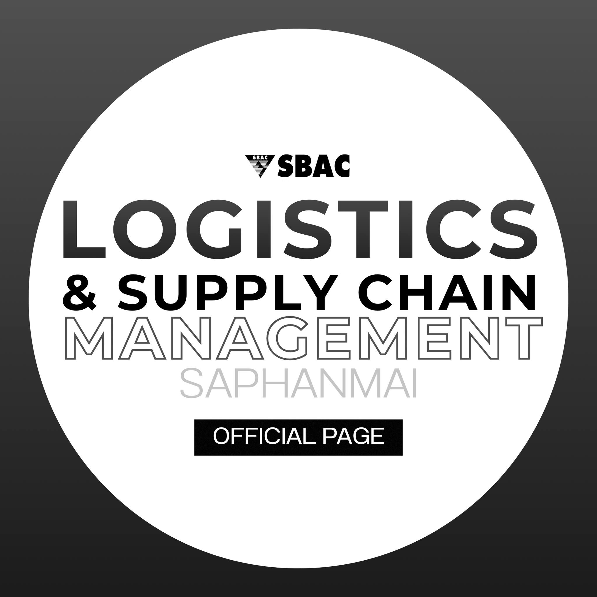 SBAC - Logistics & Supply Chain Management การจัดการโลจิสติกส์