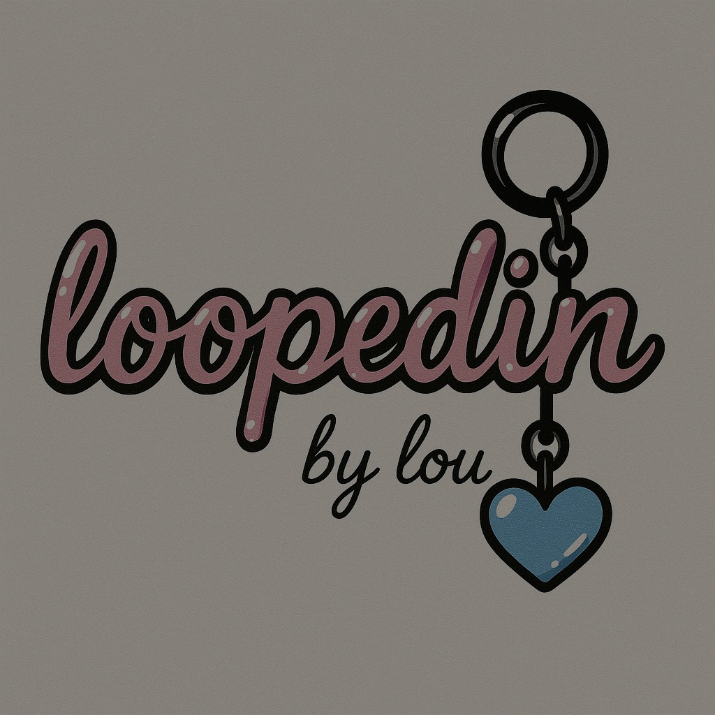 Looped In By Lou