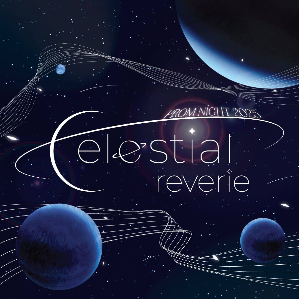 Prom 2025: Celestial Reverie