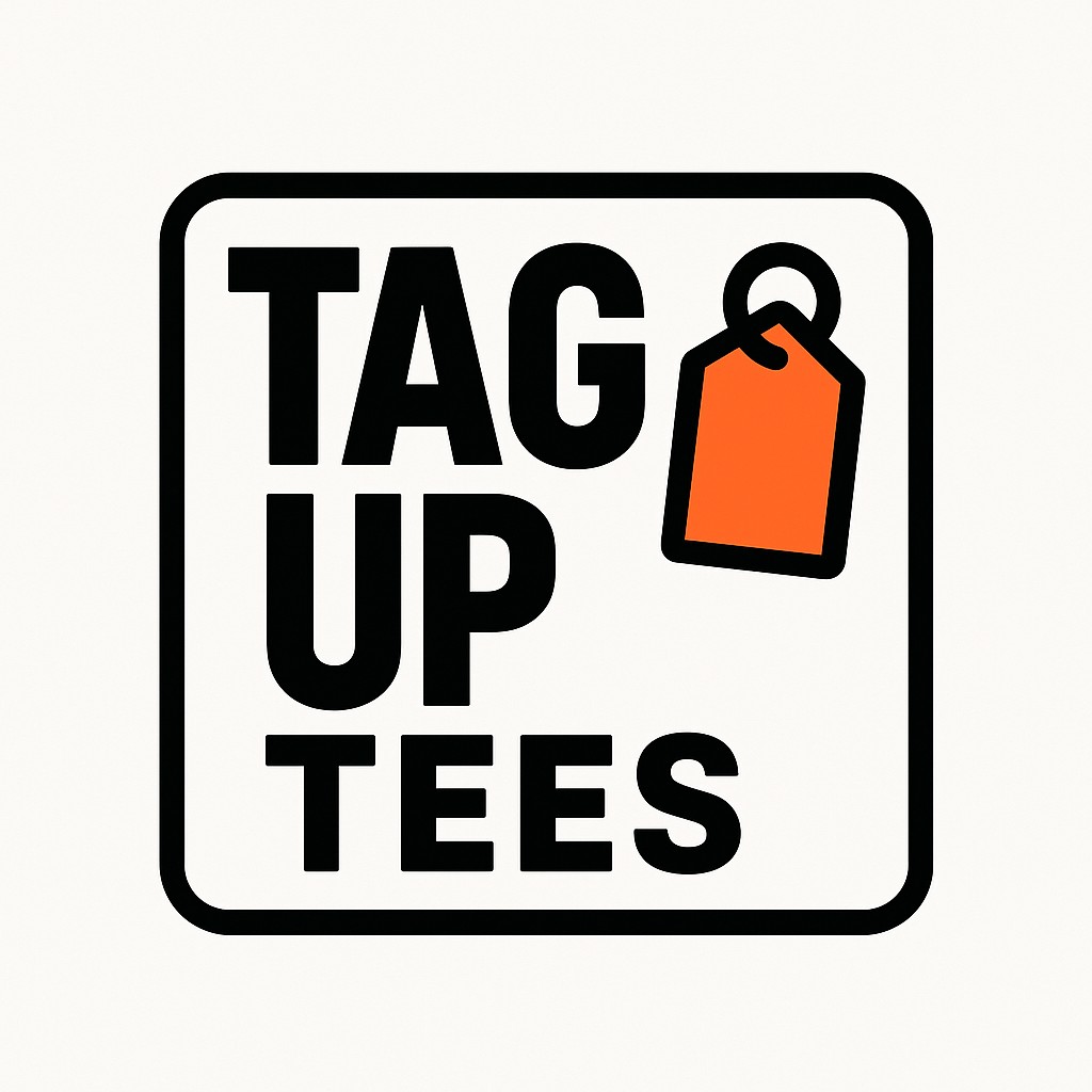 Tag Up Tees