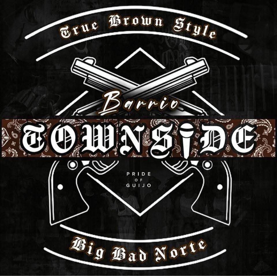 Dear Barrio Townside, | Townside Boyz