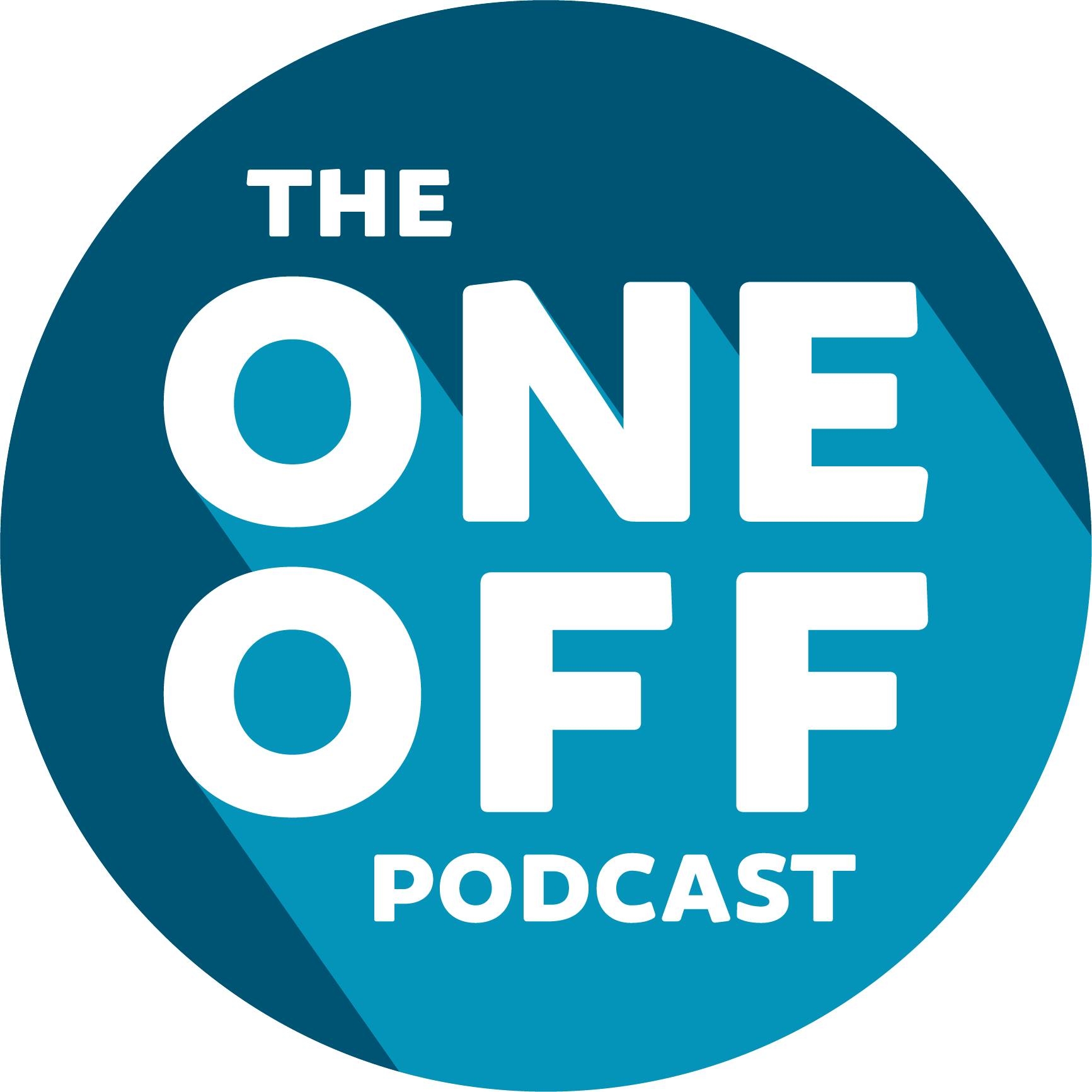 The One Off Podcast