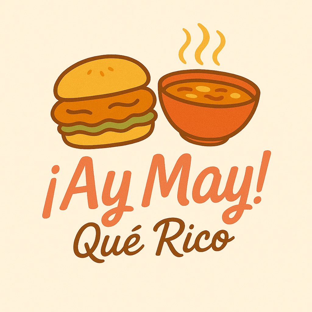 Ay May Que Rico | Delicias