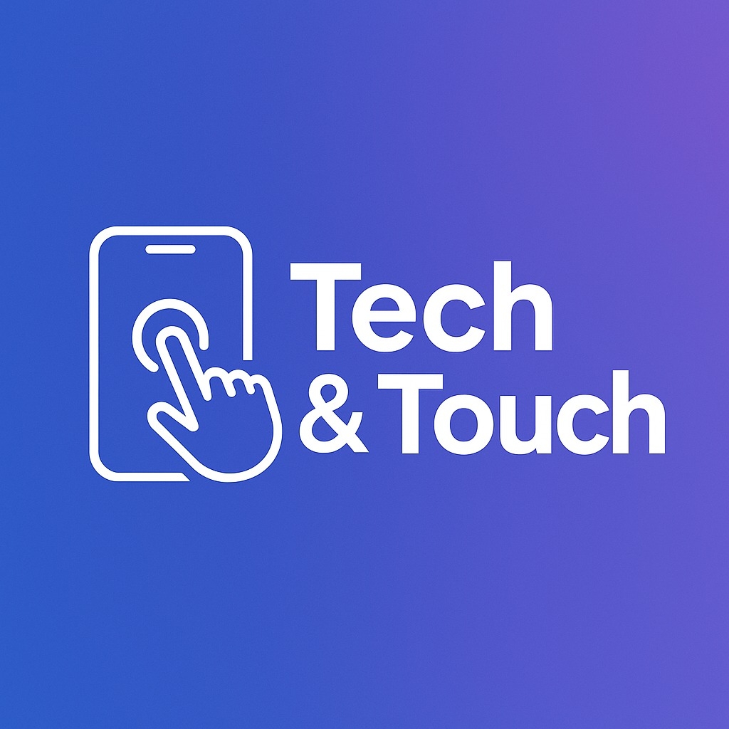 Tech & Touch