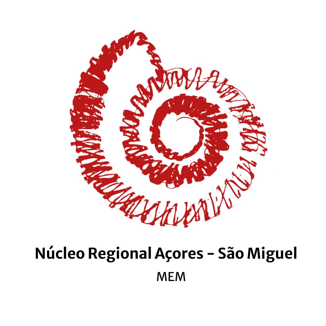 MEM - Núcleo Regional Açores - S. Miguel | Ponta Delgada
