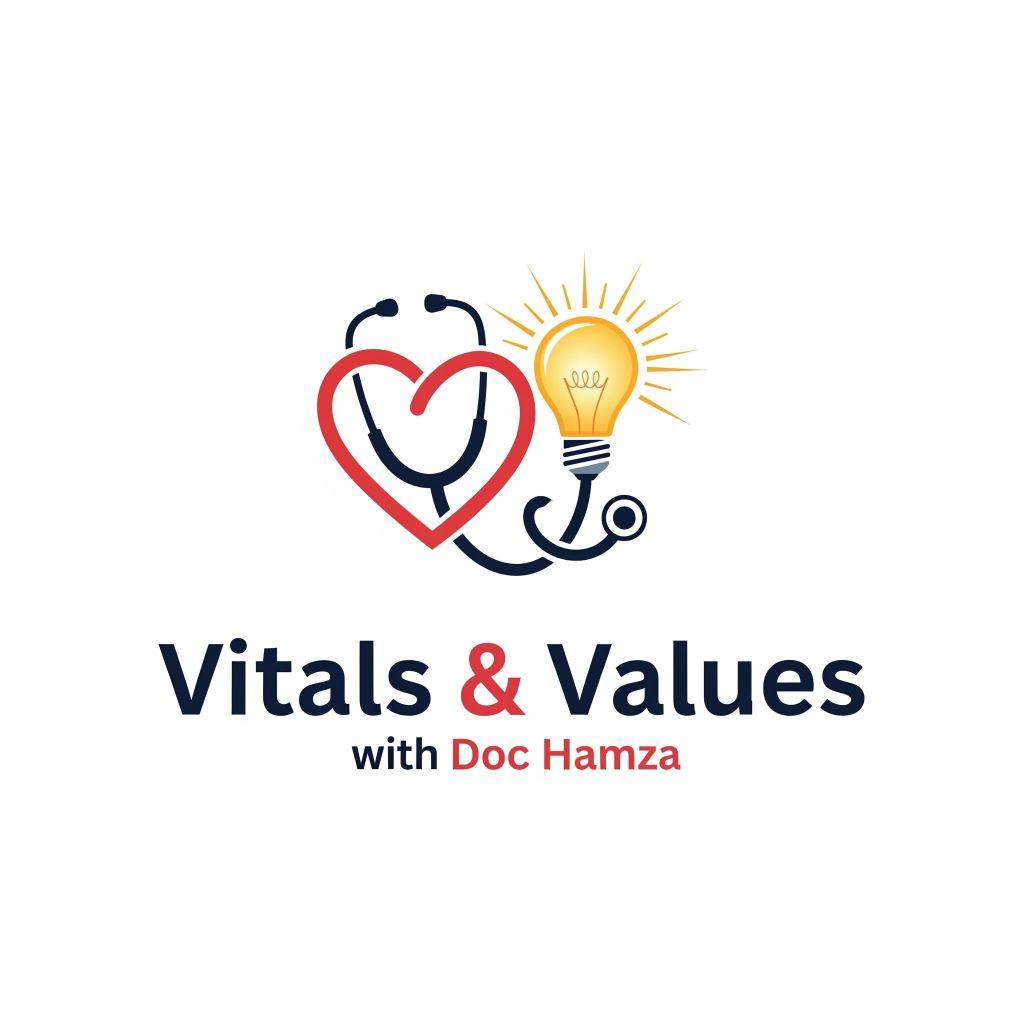 Vitals & Values with Doc Hamza