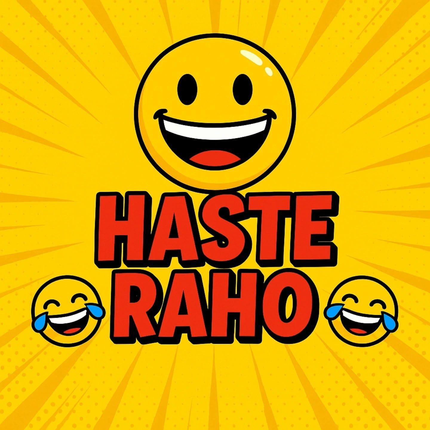 Haste Raho