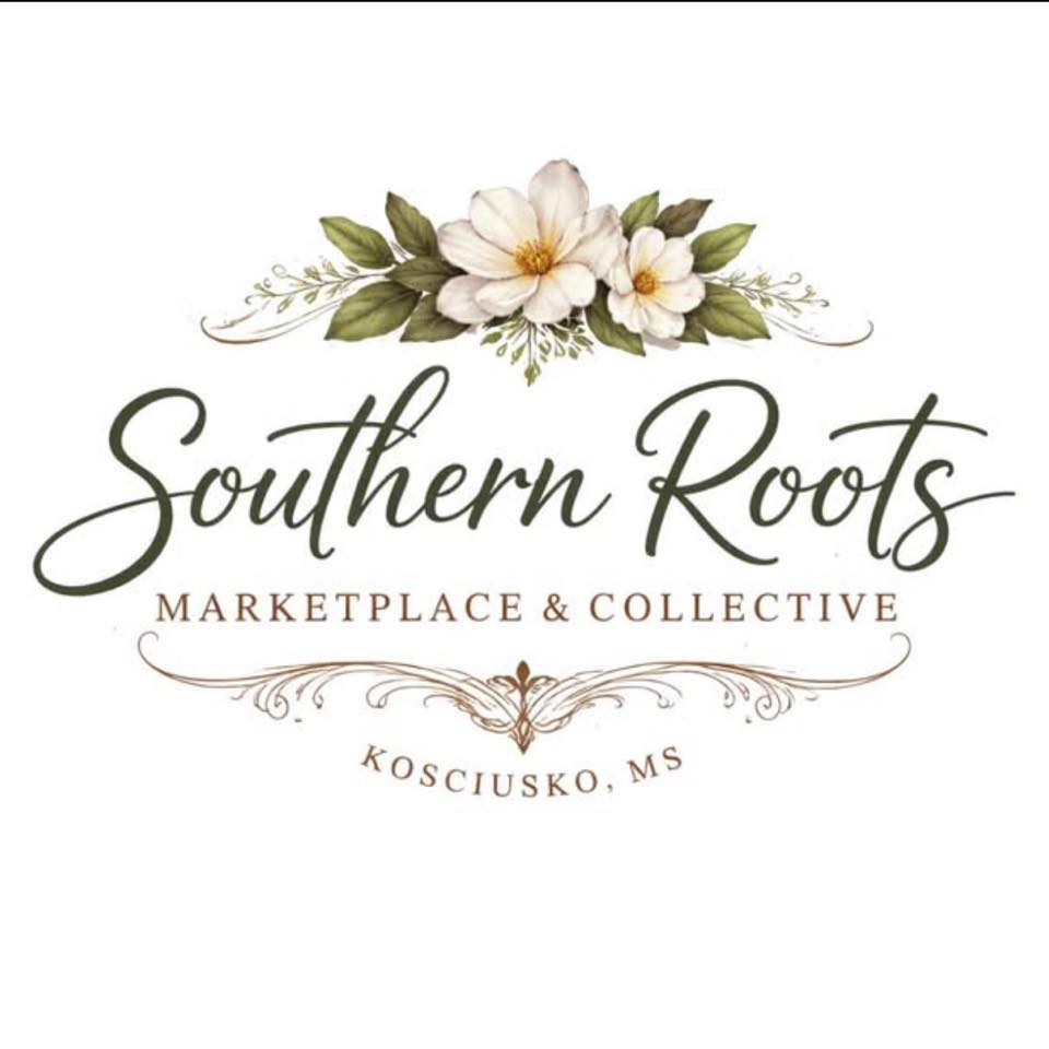 Southern Roots Marketplace & Collective | Kosciusko MS
