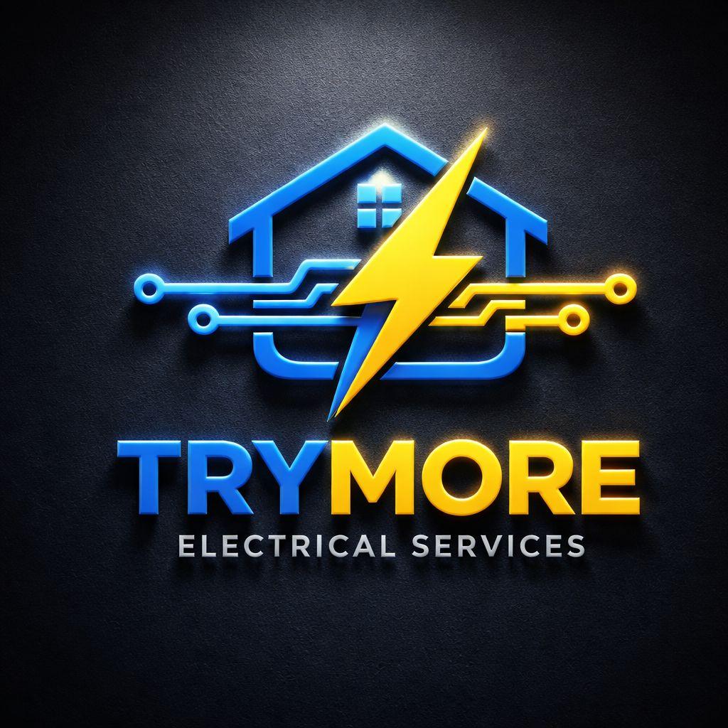 Trymore Electrical Services.