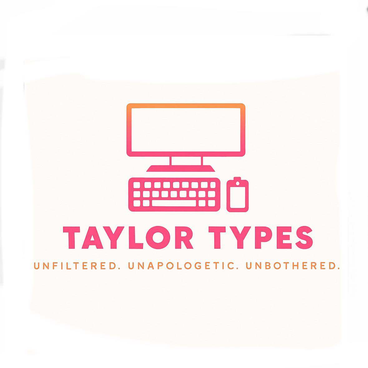 Taylor Types