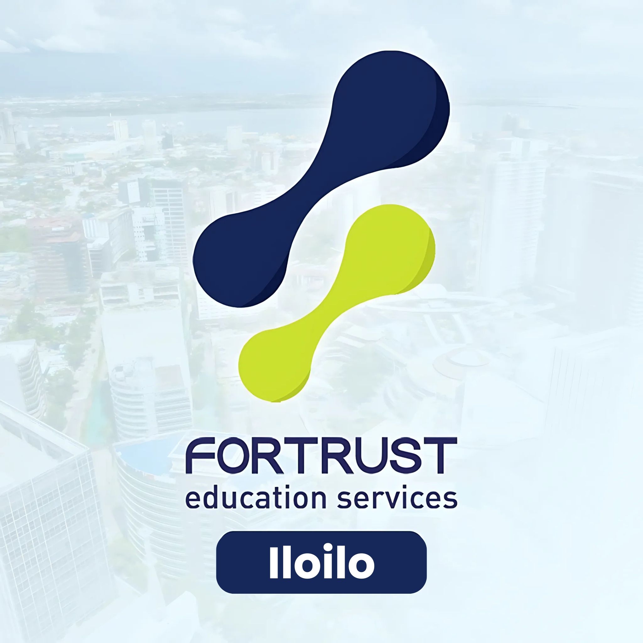 Fortrust Education Iloilo | Iloilo City