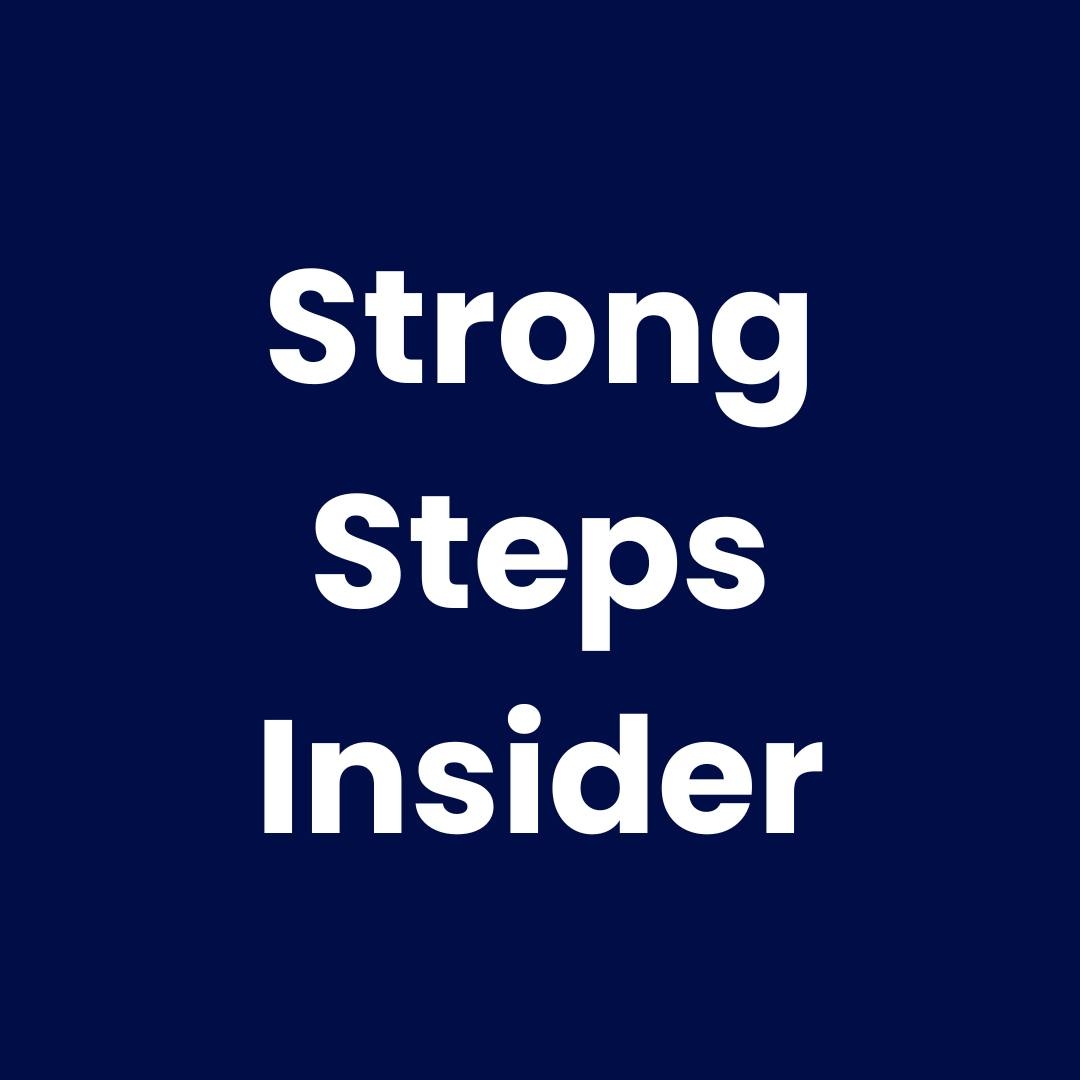 Strong Steps Insider