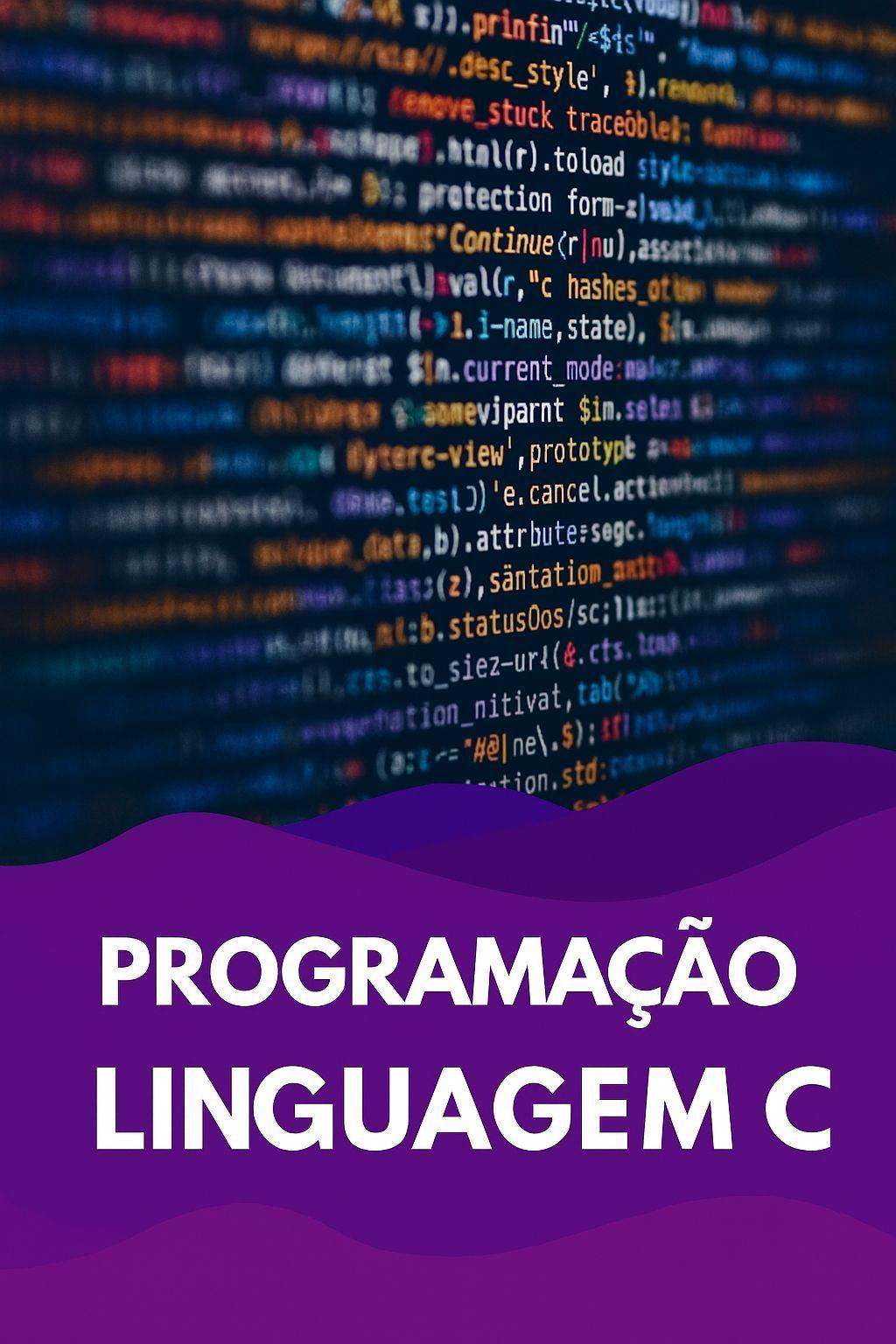 Linguagem C Programação