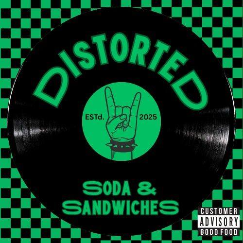 Distorted Soda and Sandwiches | Crystal Lake IL