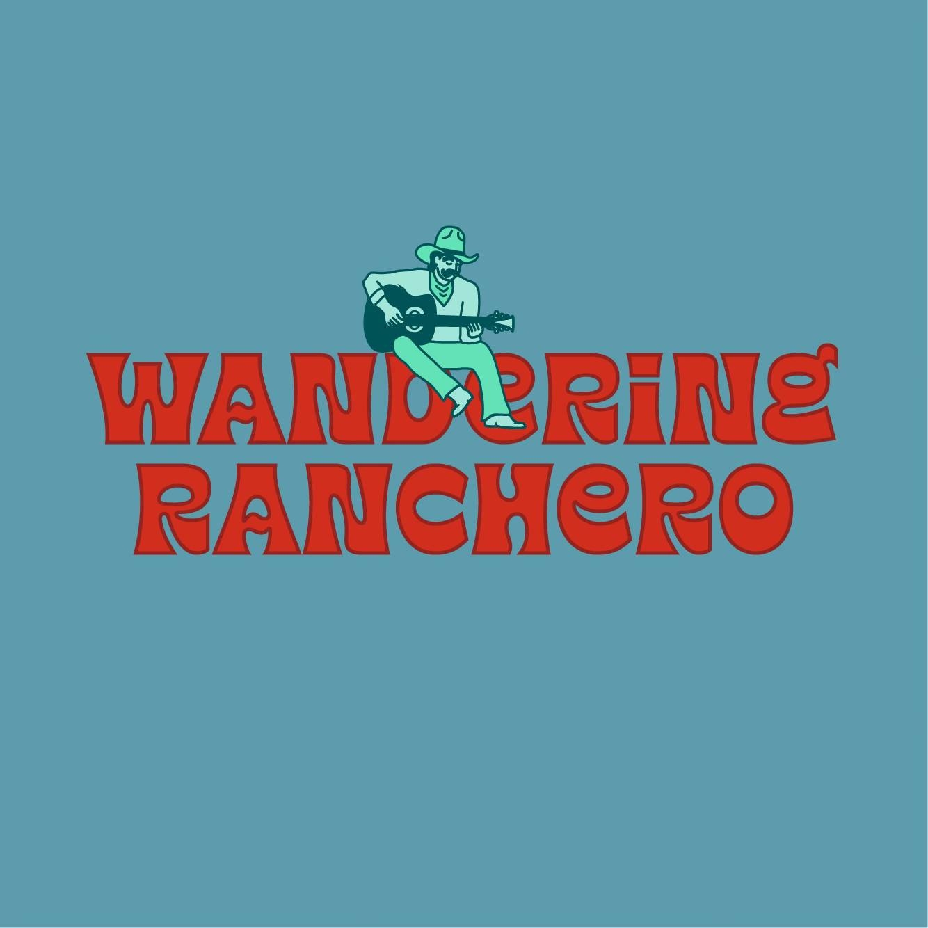 Wandering Ranchero