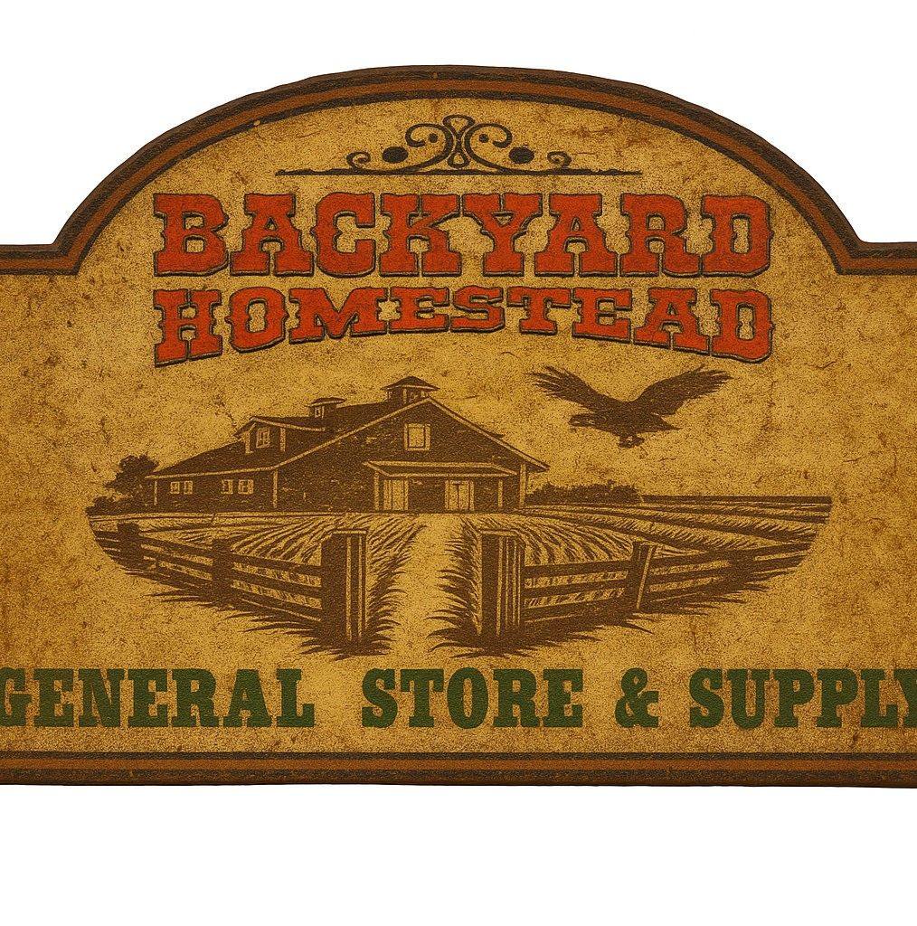 Backyard Homestead General Store & Supply | Lebanon MO