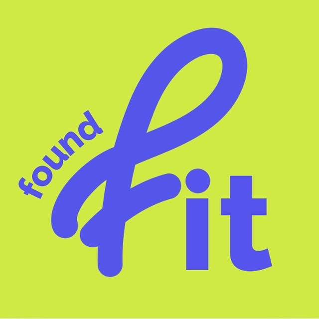 Found Fit