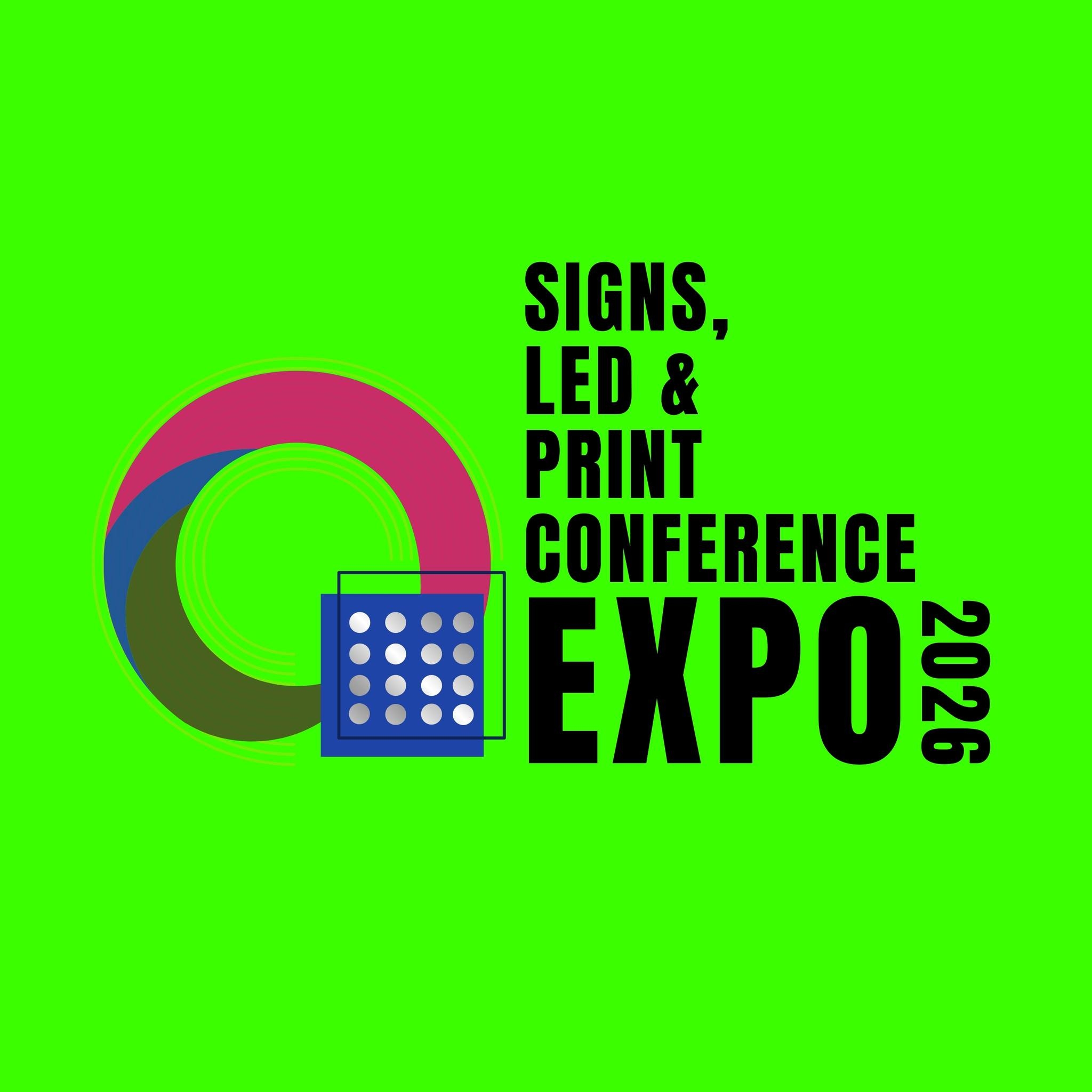 Signs, LED & Print Conference Expo 2026