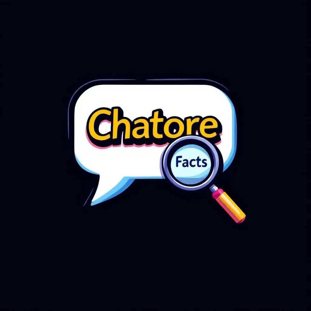 Chatore Fact