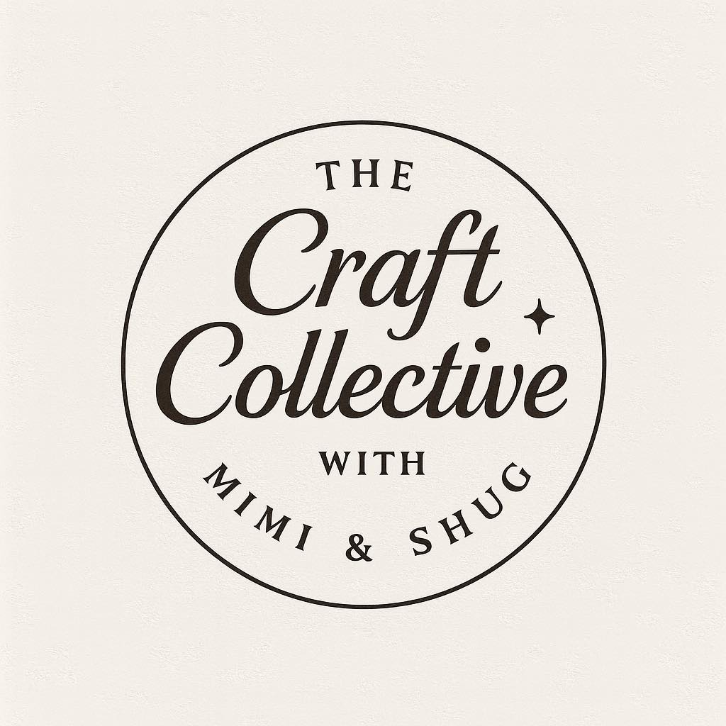 The Craft Collective with Mimi & Shug | Athens TX