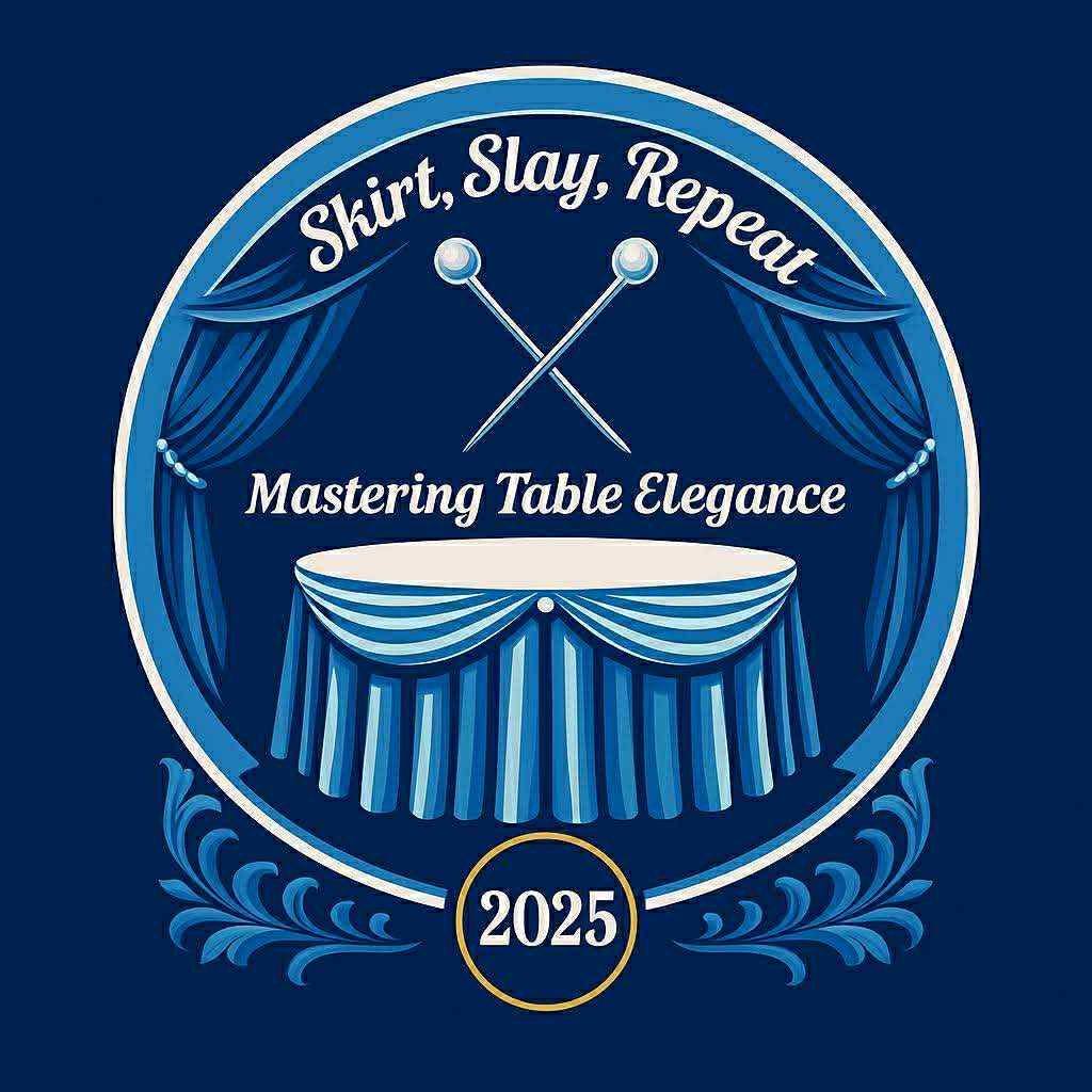 Skirt. Slay. Repeat: Mastering Table Elegance