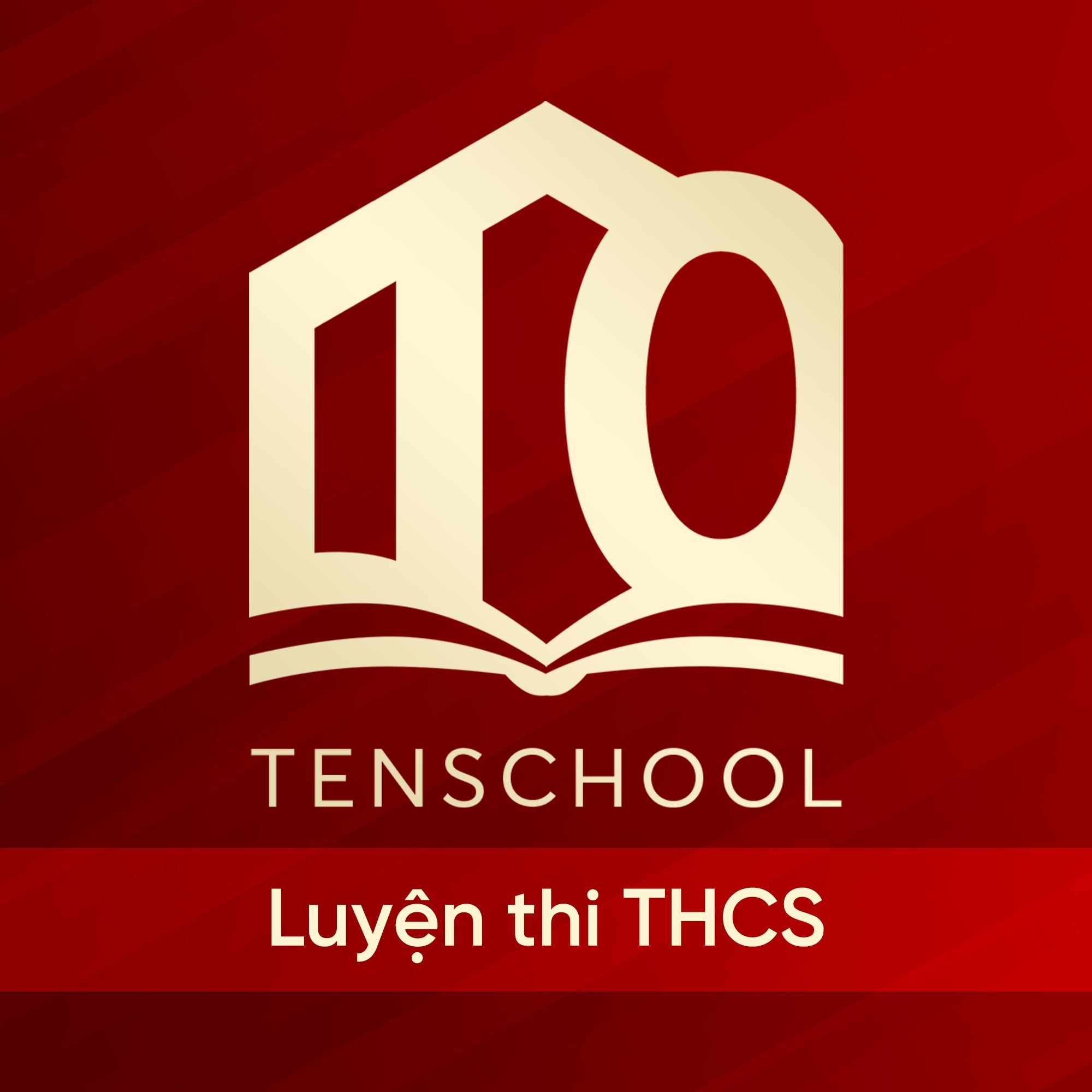 Tenschool - Luyện thi THCS