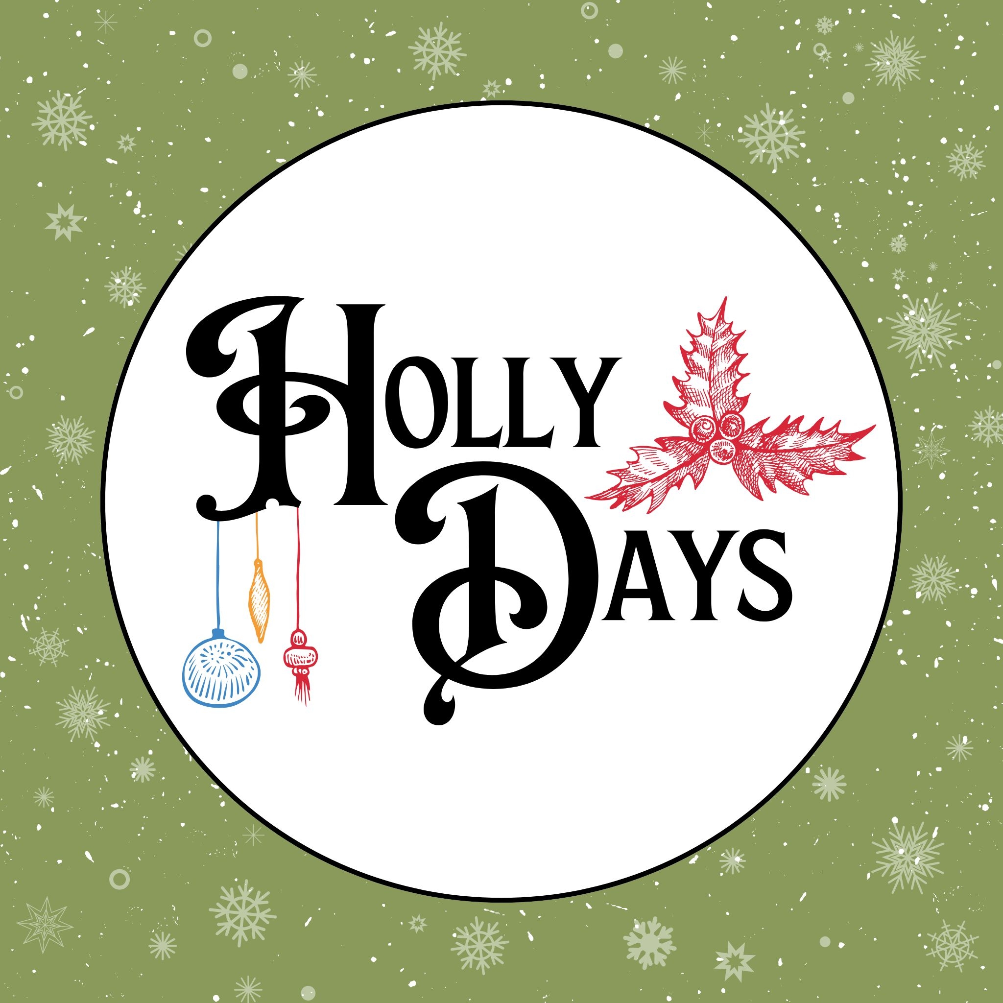 Holly Days | Farmington MI