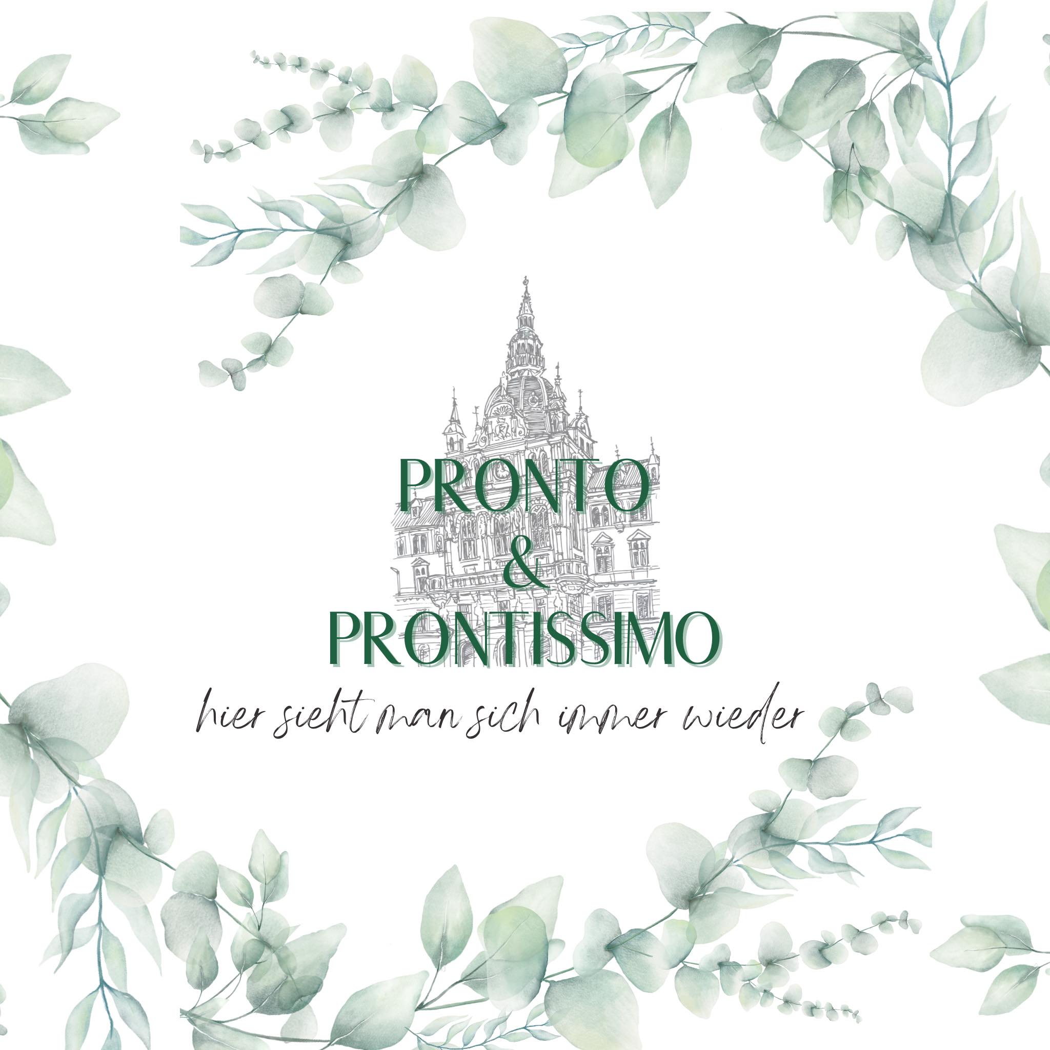 Prontissimo-Pronto Graz