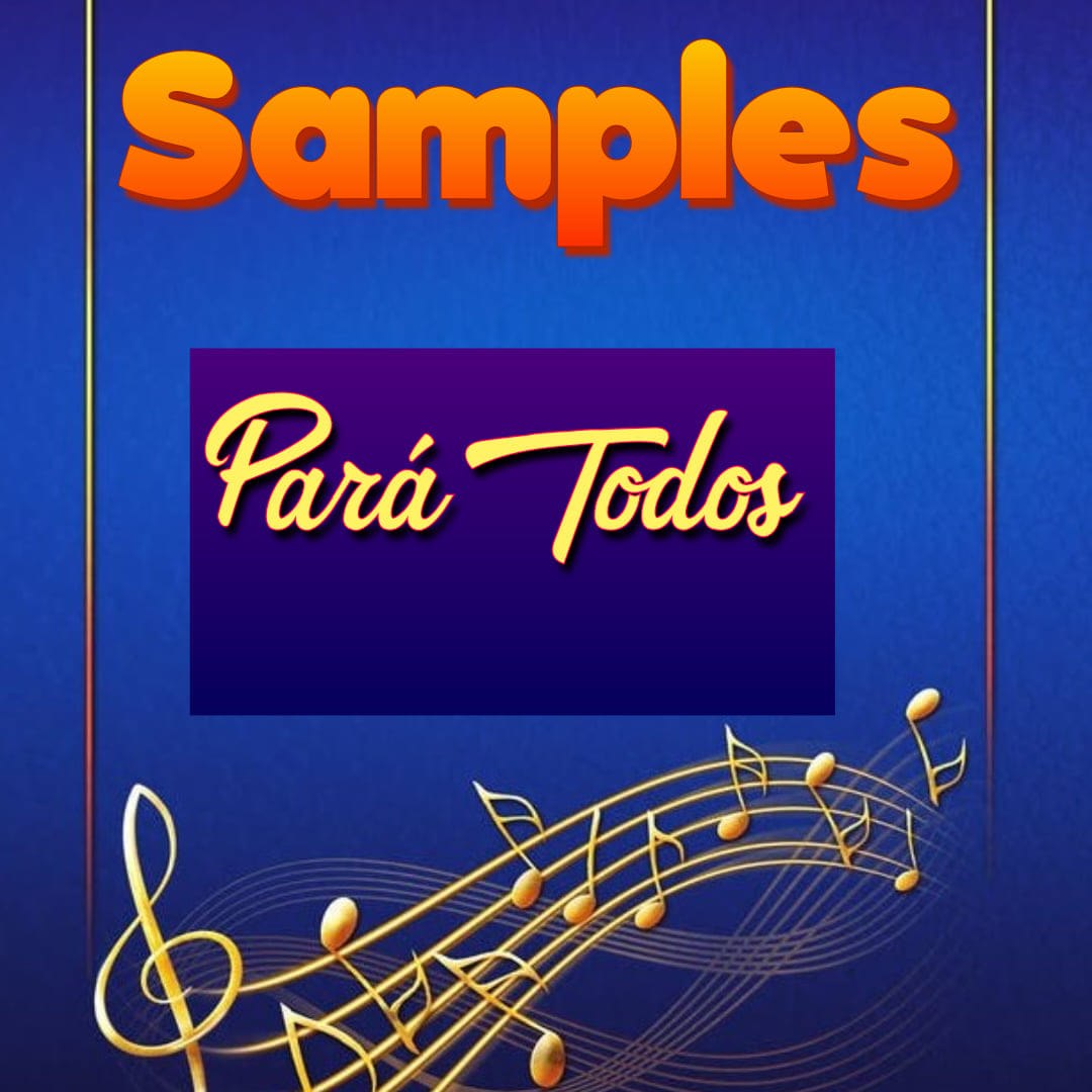 Samples Pará todos
