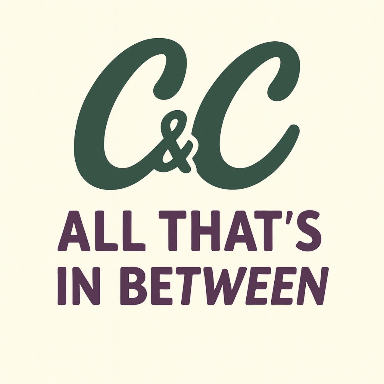 Any,Everything,and All That’s in Between