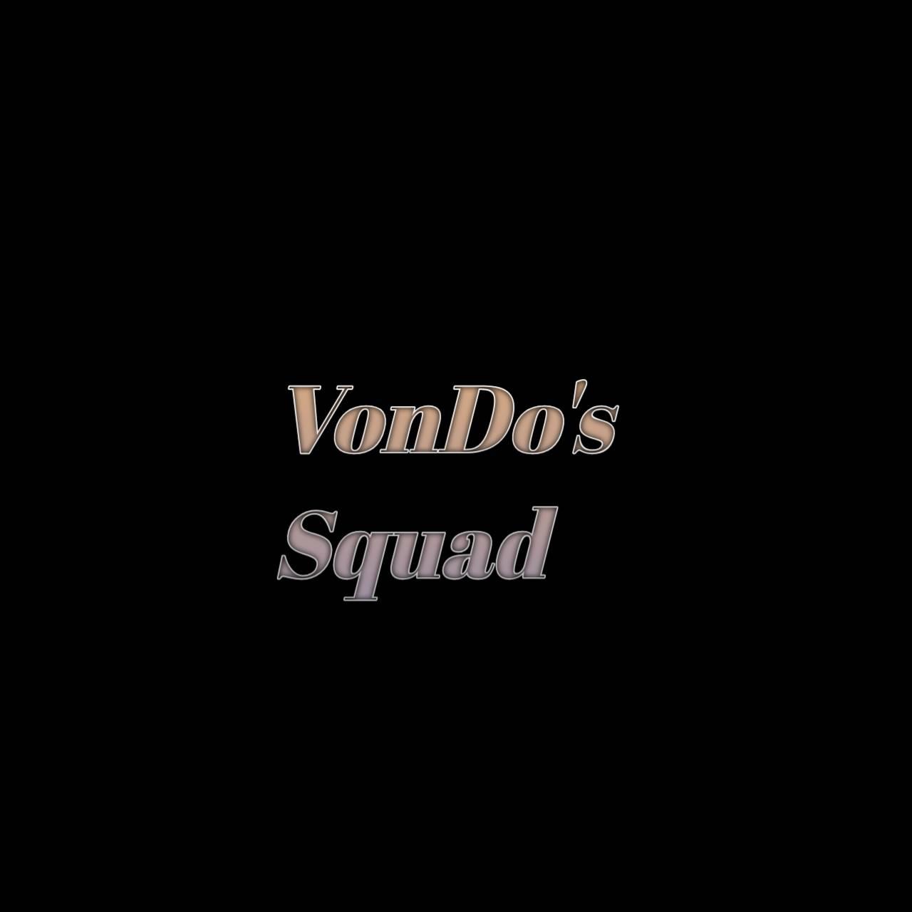 VonDo's Squad.>>🐸 | Facebook