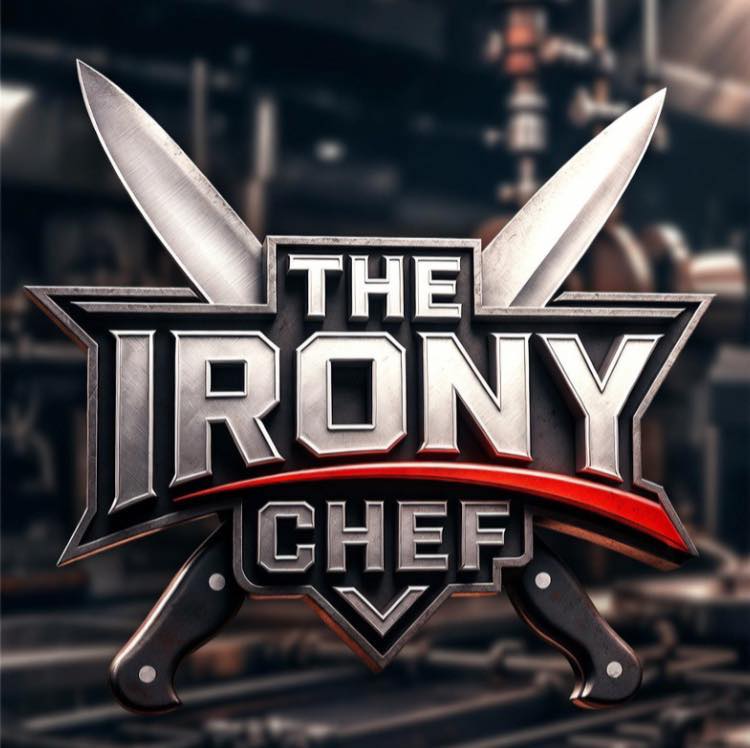 The IRONY CHEF