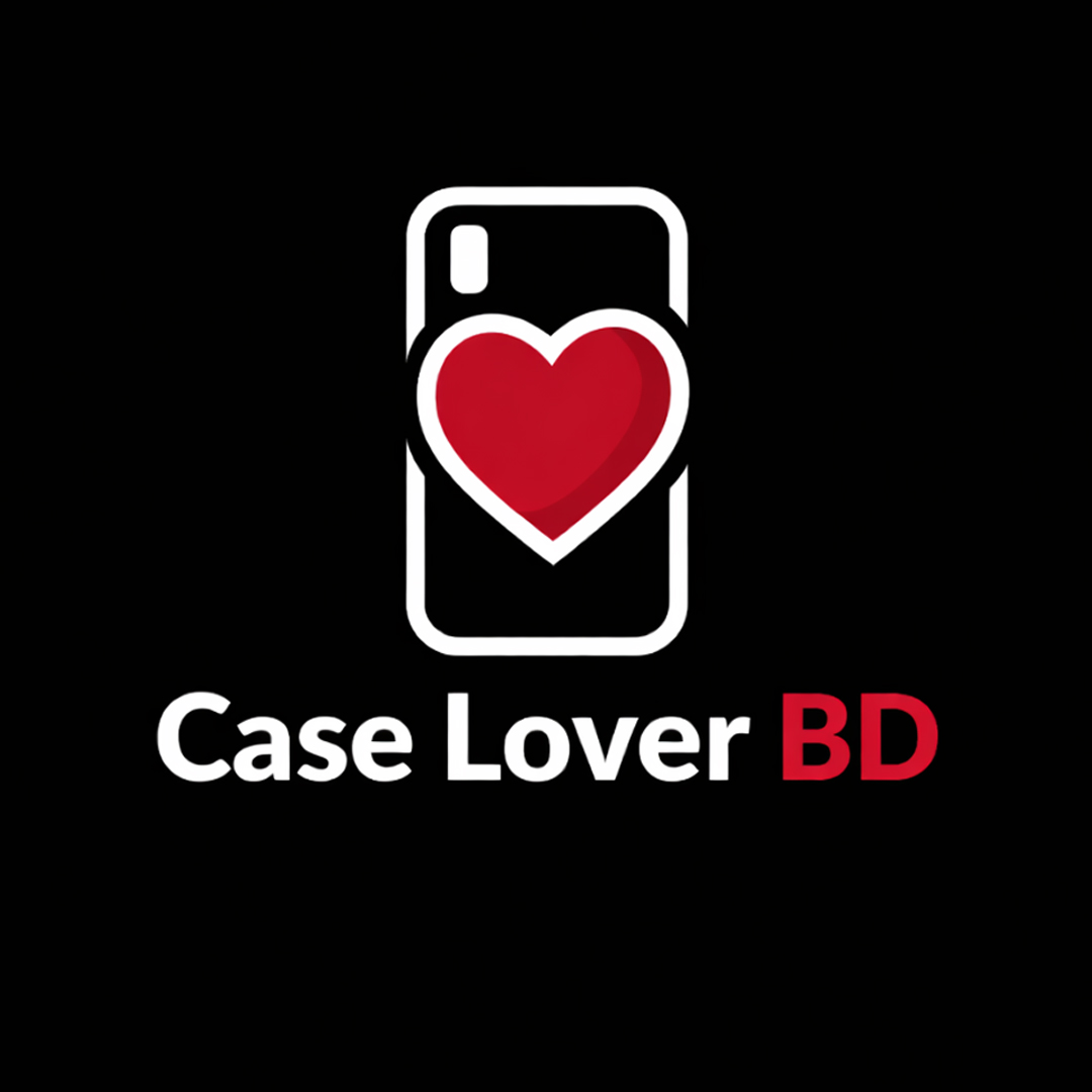 Case Lover BD | Dhaka