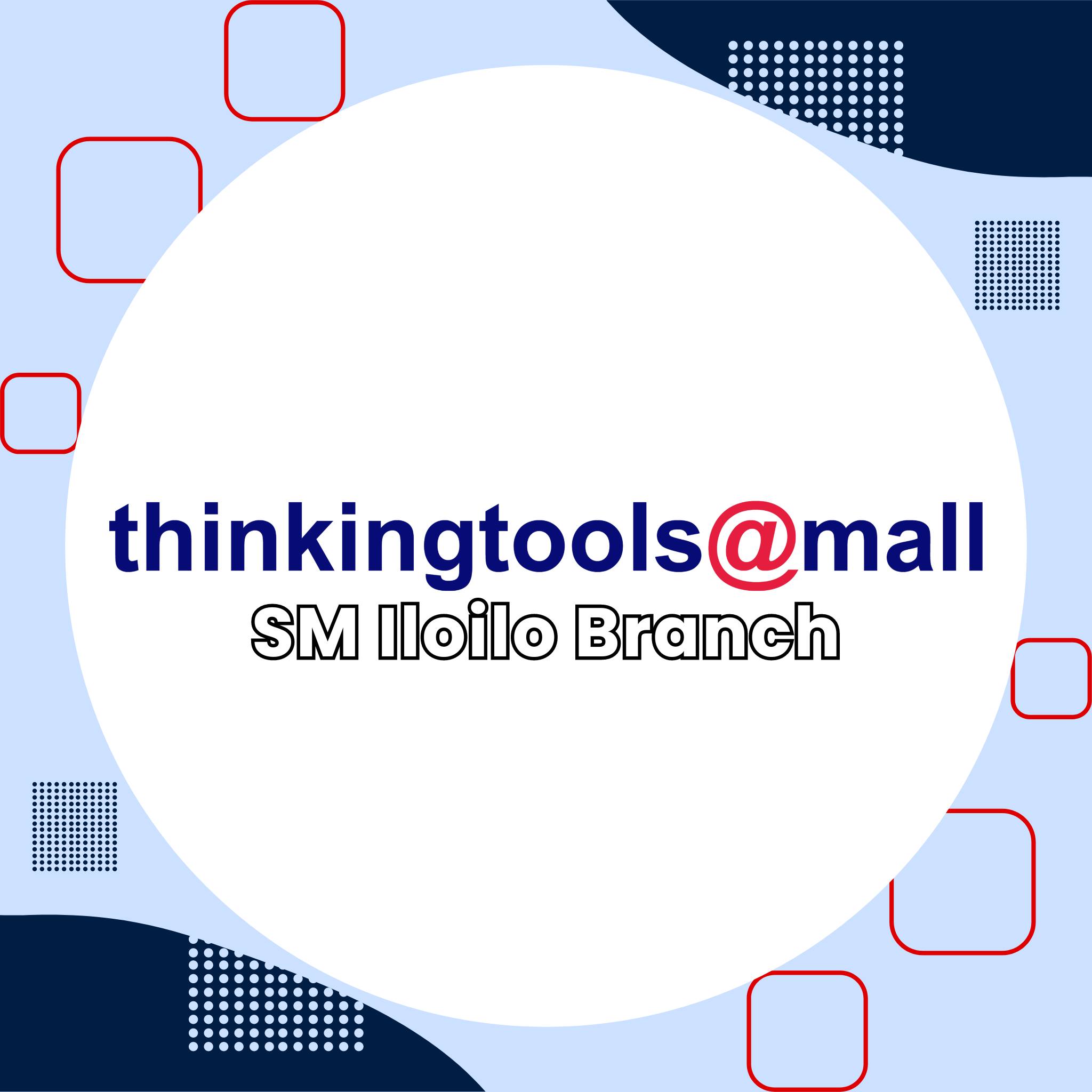 Thinking Tools - SM Iloilo Branch | Iloilo City