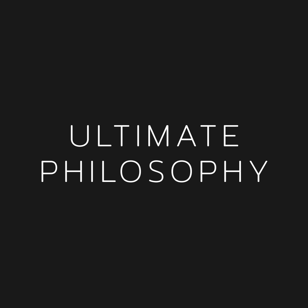 Ultimate Philosophy | Meguro-ku Tokyo