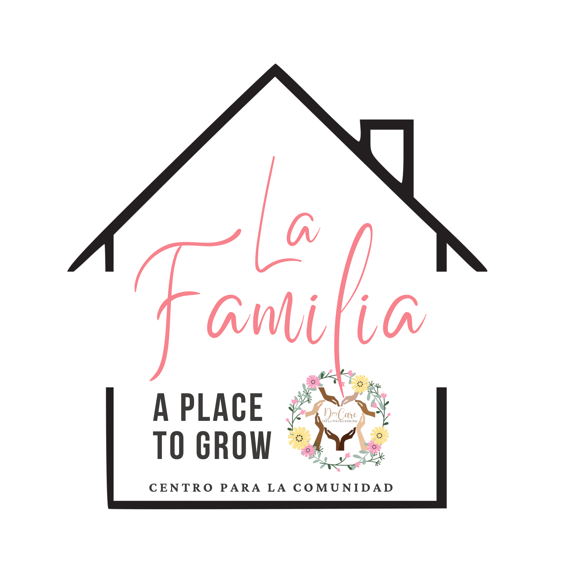 La Familia at DCDF Growth: Family Resource Center