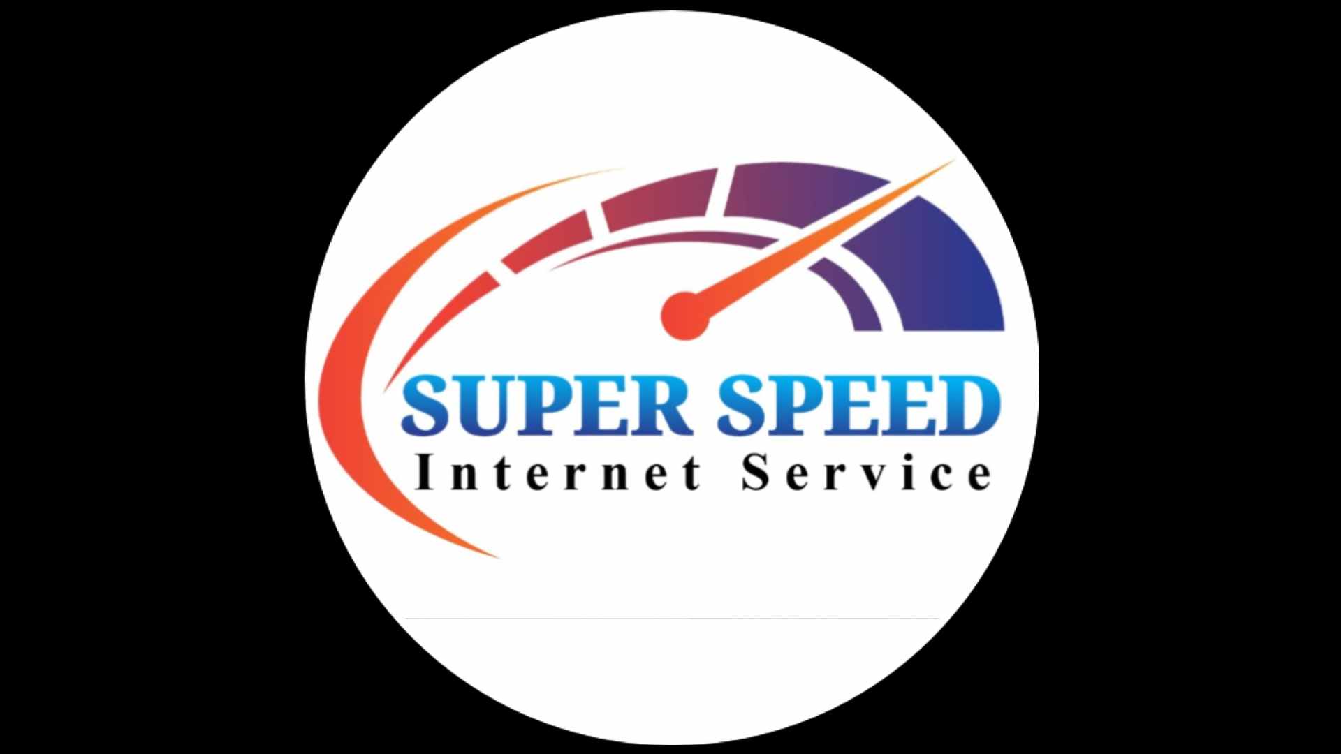 Super Speed Internet Service