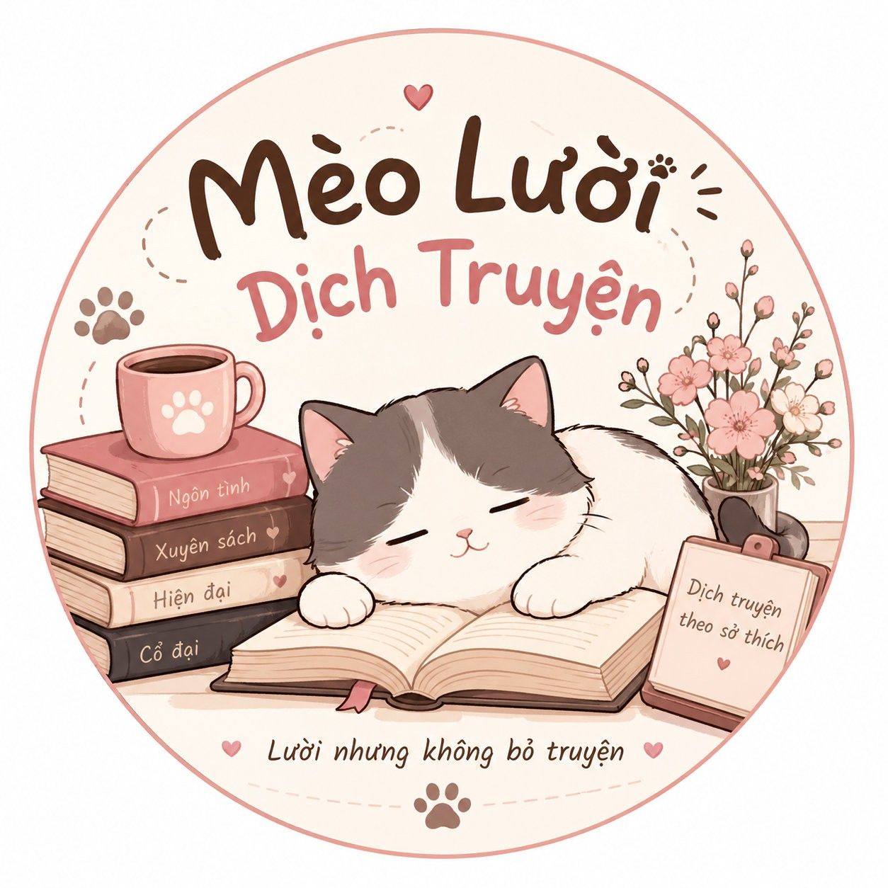 Mèo Lười Dịch Truyện